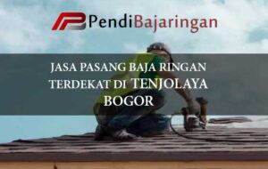 Jasa Pasang Baja Ringan Tenjolaya